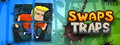 Swaps and Traps