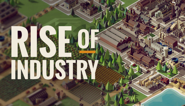 Rise of Industry, jogo de estratégia com impérios, está gratuito para PC