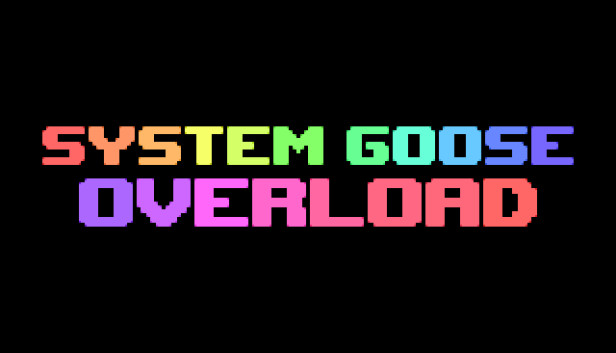 System Goose Overload Steam capsule image
