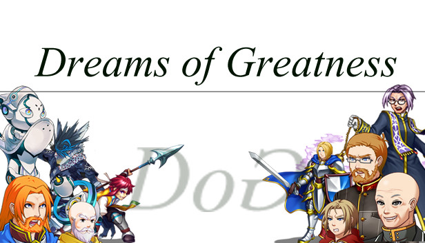 Dreams of Greatness Steam capsule image