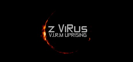 Z ViRus: V.I.R.M Uprising