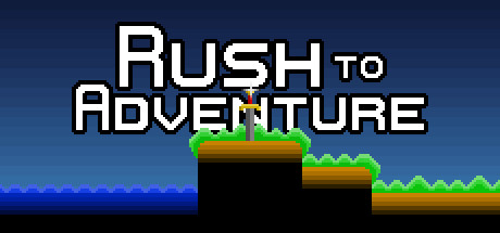 Rush to Adventure