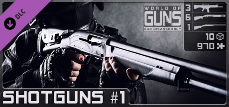 World of Guns: Shotguns Pack #1