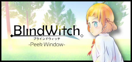 Blind Witch -Peek Window-