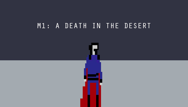 M1: A Death in the Desert