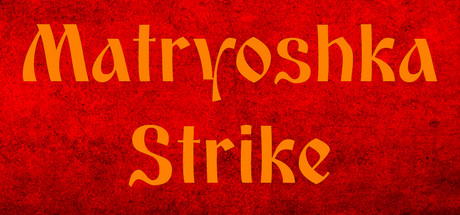Matryoshka Strike concurrent players on Steam