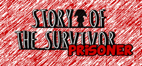 Story of the Survivor : Prisoner Cover Image