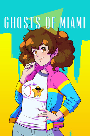 Ghosts of Miami cover