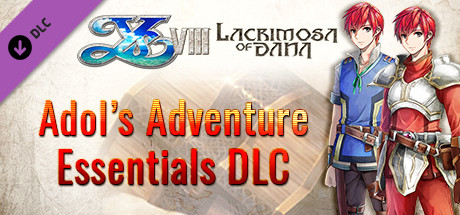 Ys VIII: Lacrimosa of DANA - Adol’s Adventure Essentials DLC