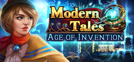 Modern Tales: Age of Invention