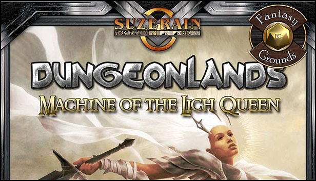 Fantasy Grounds - Dungeonlands: Machine of the Lich Queen (Savage Worlds) Steam capsule image