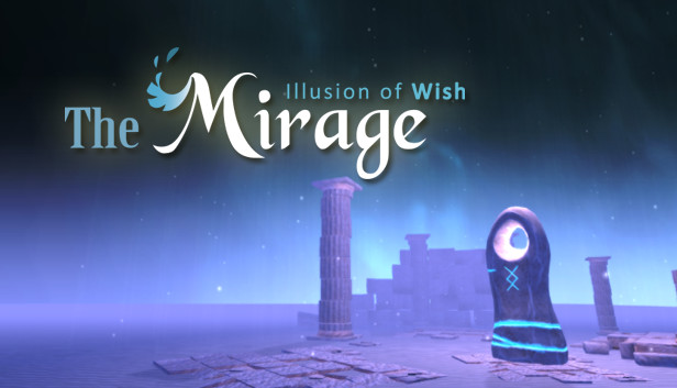The Mirage : Illusion of wish Steam capsule image