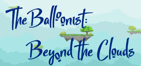 The Balloonist: Beyond the Clouds
