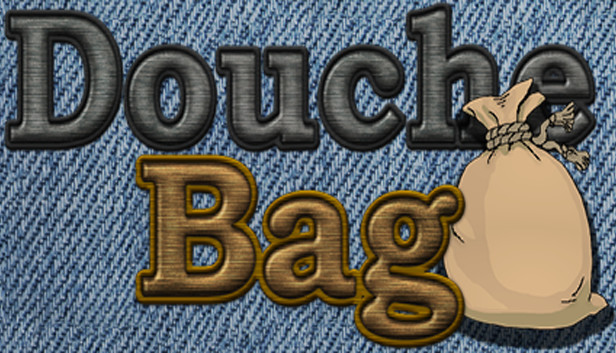 Douche Bag (App 681650) · SteamDB