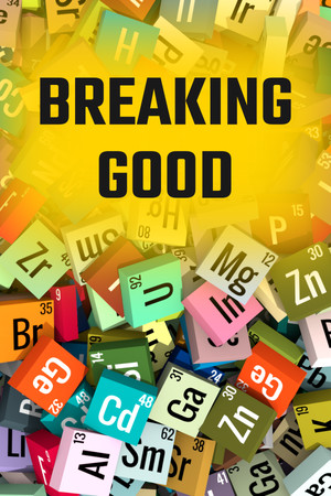Breaking Good cover