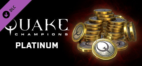 Quake Champions - Platinum Packs on Steam