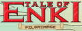 Tale of Enki: Pilgrimage