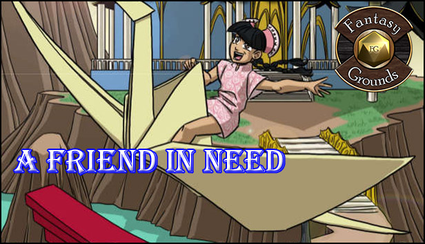 Fantasy Grounds - A Friend in Need (5E) Steam capsule image