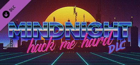 MINDNIGHT Hack Me Hard - Soundtrack DLC (Bonus Track + Jukebox Skin)