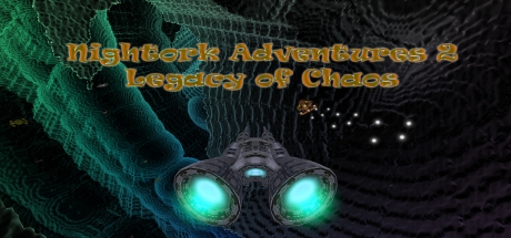 Nightork Adventures 2 - Legacy of Chaos