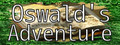 Oswald's Adventure