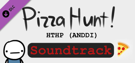 Pizza Hunt! How to hunt pizza (And Not Die Doing It) - Soundtrack