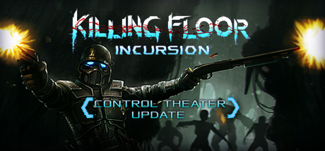 Killing Floor: Incursion concurrent players on Steam