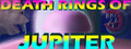 Death Rings of Jupiter