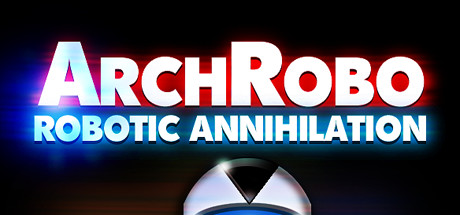 ArchRobo - Robotic Annihilation concurrent players on Steam