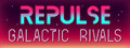REPULSE: Galactic Rivals