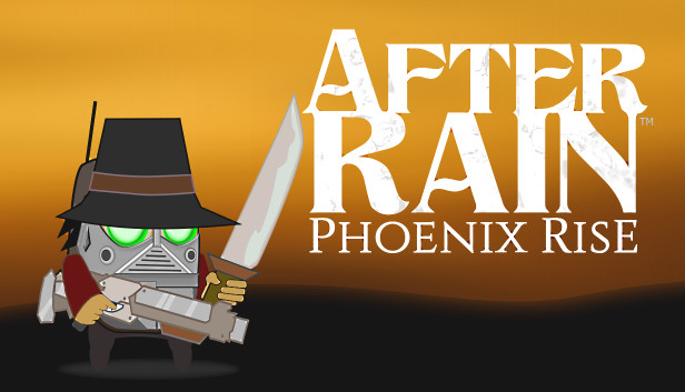 After Rain: Phoenix Rise