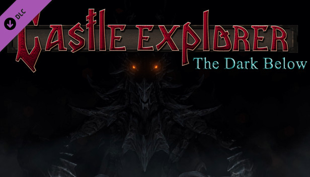 Castle Explorer - The Dark Below Steam capsule image