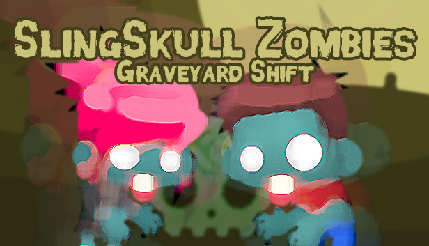 SlingSkull Zombies: Graveyard Shift concurrent players on Steam