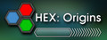 Hex: Origins