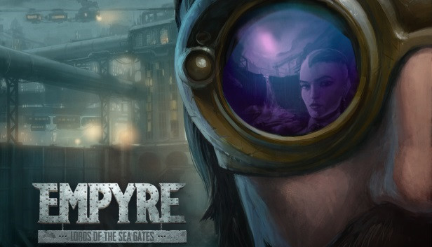 EMPYRE: Lords of the Sea Gates Steam capsule image