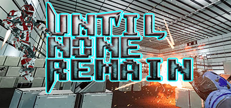 Until None Remain: Battle Royale VR Cover Image