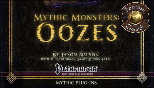 Fantasy Grounds - Mythic Monsters #3: Oozes (PFRPG) Steam capsule image
