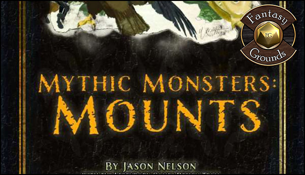 Fantasy Grounds - Mythic Monsters #4: Mounts (PFRPG) Steam capsule image