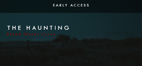 Baixar The Haunting: Blood Water Curse (EARLY ACCESS) Torrent