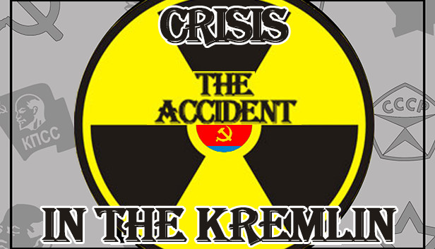 Crisis in the Kremlin: The Accident Steam capsule image