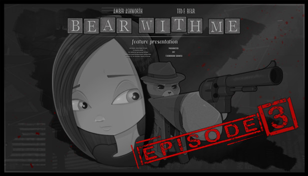 Bear With Me - Episode Three Steam capsule image