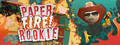PAPER FIRE ROOKIE (Formerly Paperville Panic)