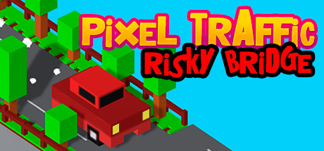 Pixel Traffic: Risky Bridge concurrent players on Steam