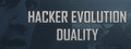 Hacker Evolution Duality