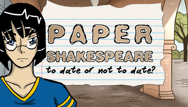 Paper Shakespeare: To Date Or Not To Date? Steam capsule image