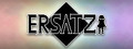ERSATZ