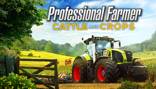 Professional Farmer: Cattle and Crops on Steam
