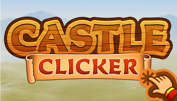 Castle Clicker