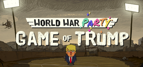 World War Party: Game Of Trump Cover Image