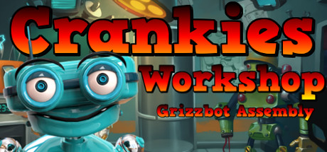Crankies Workshop: Grizzbot Assembly